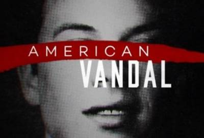 نيتفلكس تلغى مسلسل American Vandal بعد موسمين
